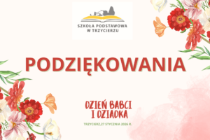 Miniaturka artykułu PODZIĘKOWANIA DLA SPONSORÓW I ORGANIZATORÓW DNIA BABCI I DZIADKA